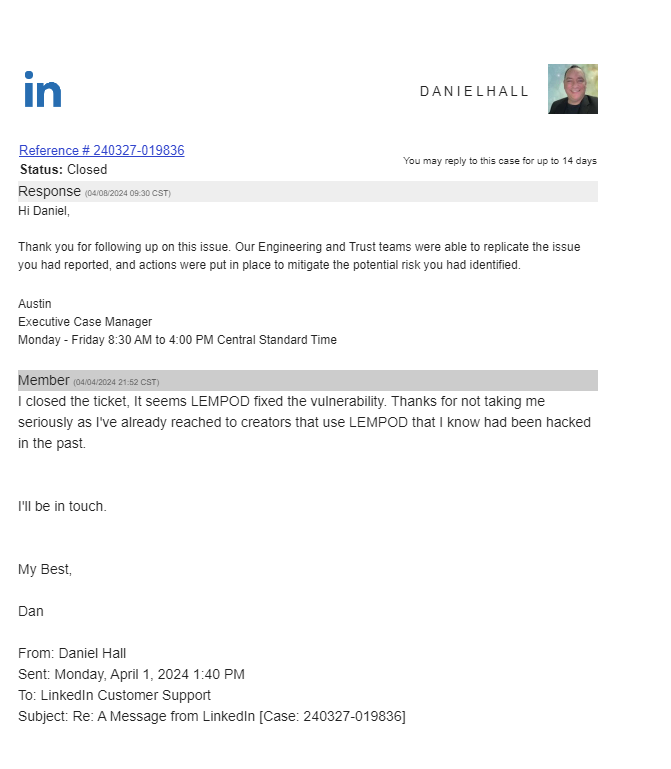 A screenshot of correspondence between Daniel Hall and LinkedIn's customer support about the lempod vulnerability.